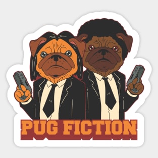 PUG FICTION Sticker